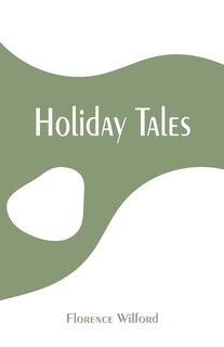 Holiday Tales