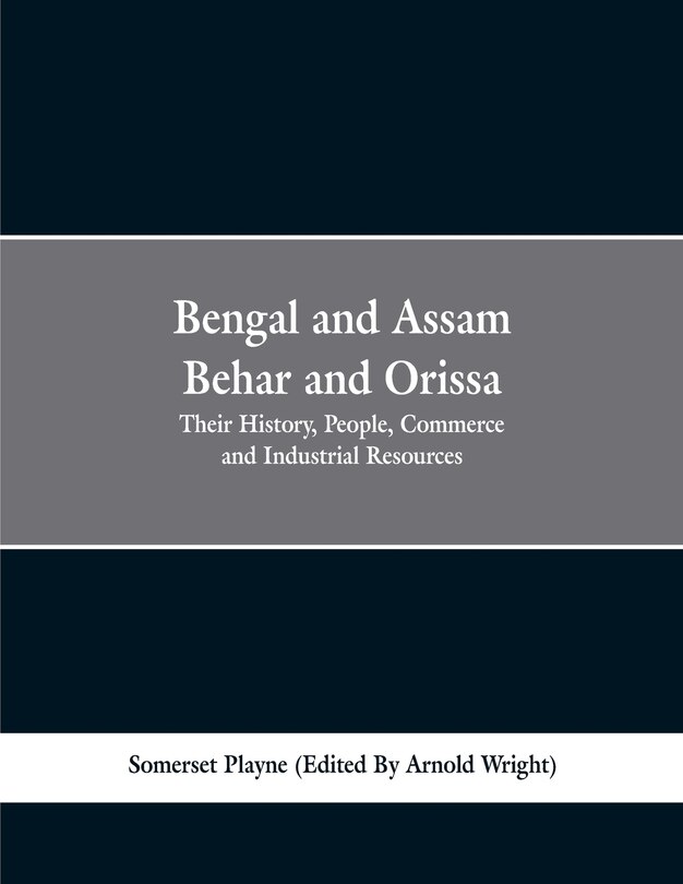 Front cover_Bengal and Assam, Behar and Orissa