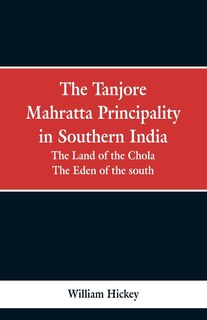 Couverture_The Tanjore Mahratta Principality in southern India