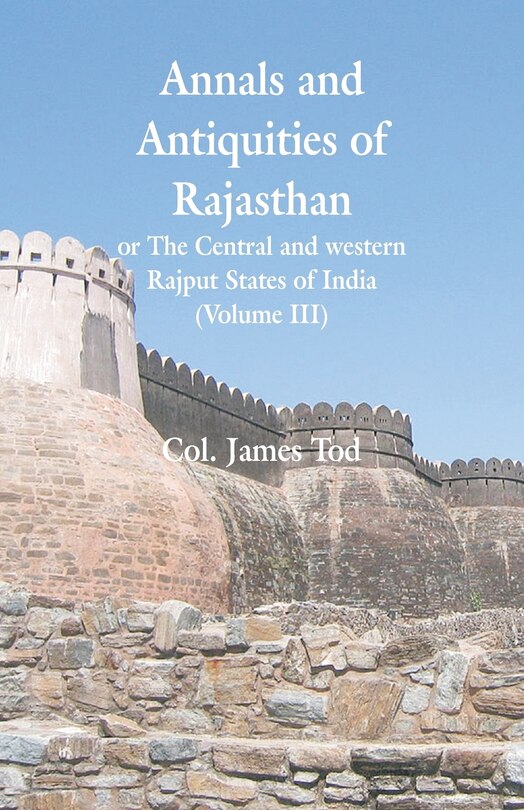 Couverture_Annals and Antiquities of Rajasthan or The Central and western Rajput States of India