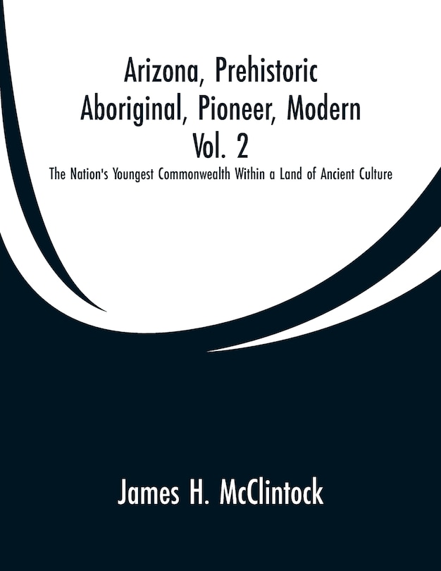 Couverture_Arizona, Prehistoric, Aboriginal, Pioneer, Modern, Vol. 2