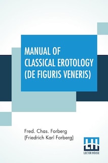 Front cover_Manual Of Classical Erotology (De Figuris Veneris)