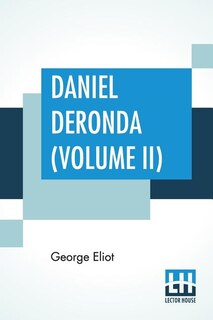 Front cover_Daniel Deronda (Volume II)