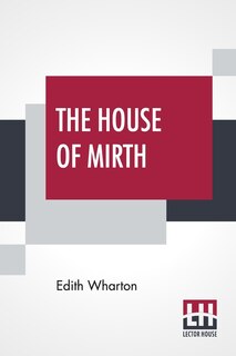 Front cover_The House Of Mirth