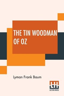 Front cover_The Tin Woodman Of Oz
