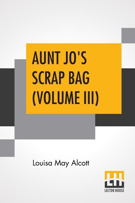Couverture_Aunt Jo's Scrap Bag (volume Iii)