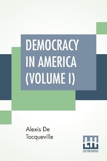 Front cover_Democracy In America (volume I)