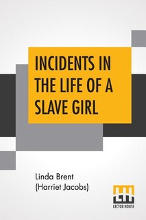 Front cover_Incidents In The Life Of A Slave Girl