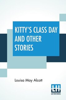 Couverture_Kitty's Class Day And Other Stories