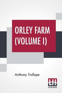 Front cover_Orley Farm (volume I)