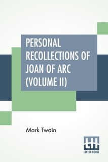 Front cover_Personal Recollections Of Joan Of Arc (volume Ii)