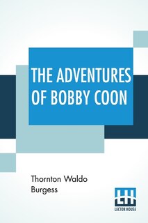 The Adventures Of Bobby Coon