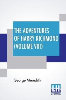 Front cover_The Adventures Of Harry Richmond (volume Viii)