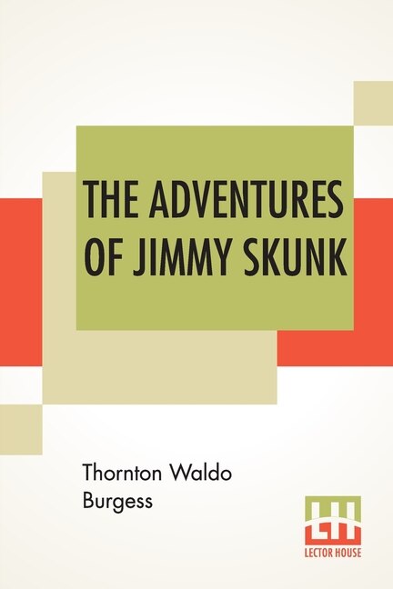 The Adventures Of Jimmy Skunk