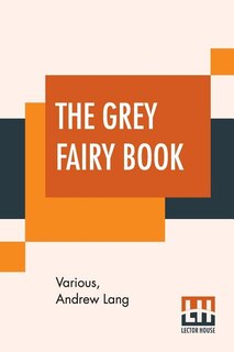 The Grey Fairy Book