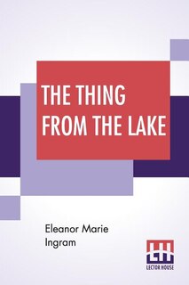 Front cover_The Thing From The Lake