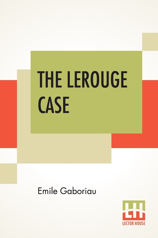 Front cover_The Lerouge Case
