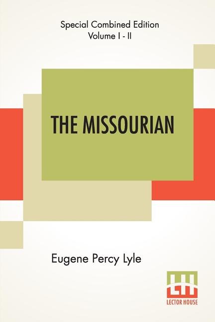 The Missourian (complete)