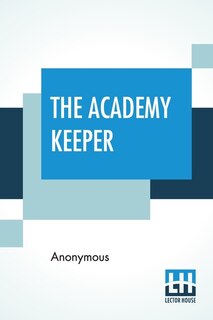 Front cover_The Academy Keeper