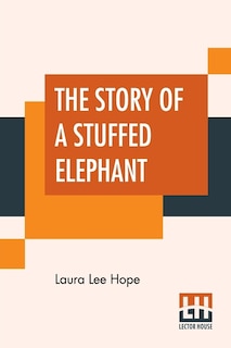 Couverture_The Story Of A Stuffed Elephant