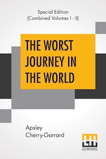Front cover_The Worst Journey In The World (complete)