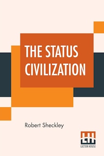 Front cover_The Status Civilization