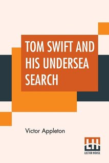 Front cover_Tom Swift And His Undersea Search