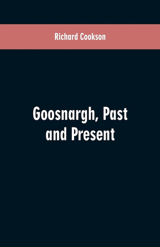 Front cover_Goosnargh, Past and Present