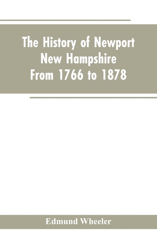 Front cover_The History of Newport, New Hampshire