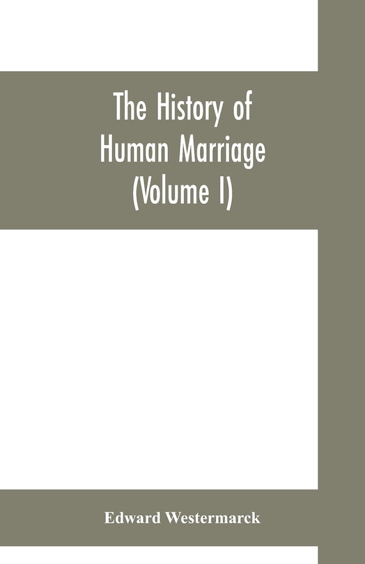 Couverture_The history of human marriage (Volume I)