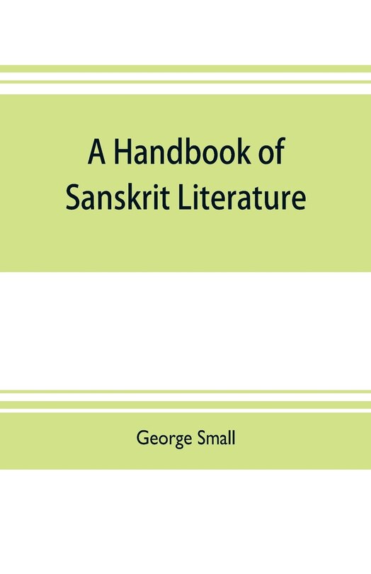 Front cover_A handbook of Sanskrit literature