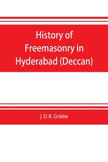 Couverture_History of Freemasonry in Hyderabad (Deccan)