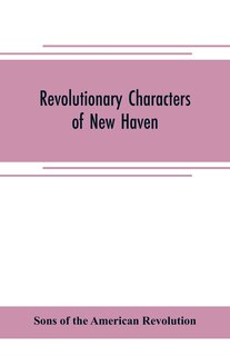 Couverture_Revolutionary characters of New Haven