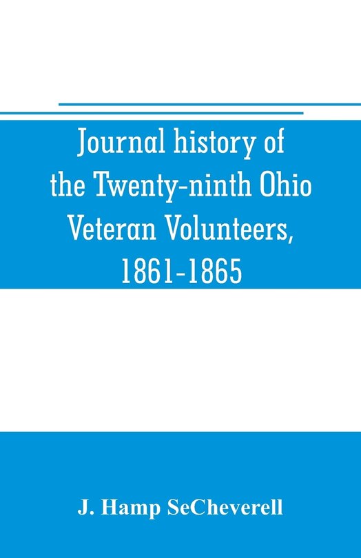 Couverture_Journal history of the Twenty-ninth Ohio Veteran Volunteers, 1861-1865