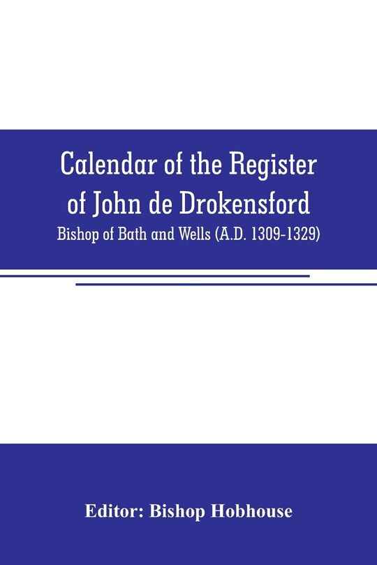 Front cover_Calendar of the register of John de Drokensford