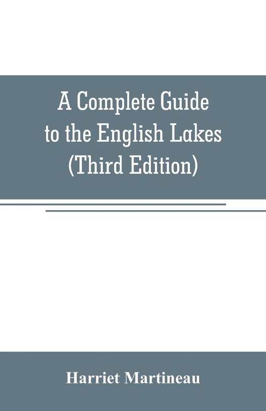 Front cover_A Complete Guide to the English Lakes (Third Edition)