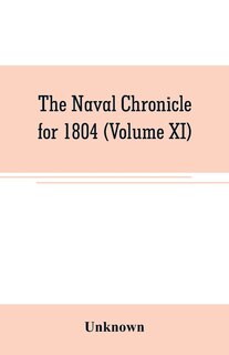 Front cover_The Naval chronicle for 1804 (Volume XI)