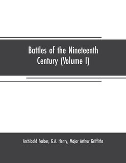 Couverture_Battles of the nineteenth century (Volume I)