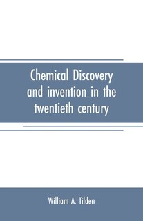 Couverture_Chemical discovery and invention in the twentieth century
