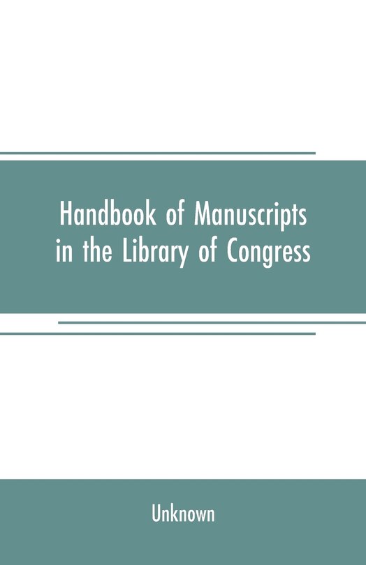 Front cover_Handbook of manuscripts in the Library of Congress