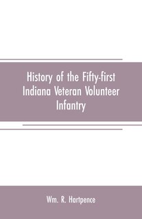 Front cover_History of the Fifty-first Indiana Veteran Volunteer Infantry