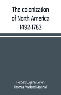 Front cover_The colonization of North America, 1492-1783