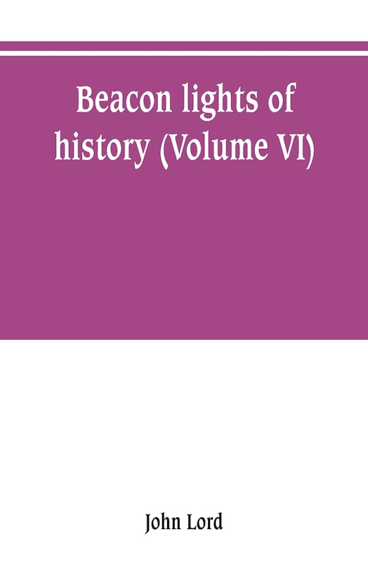 Front cover_Beacon lights of history (Volume VI)