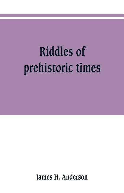 Front cover_Riddles of prehistoric times