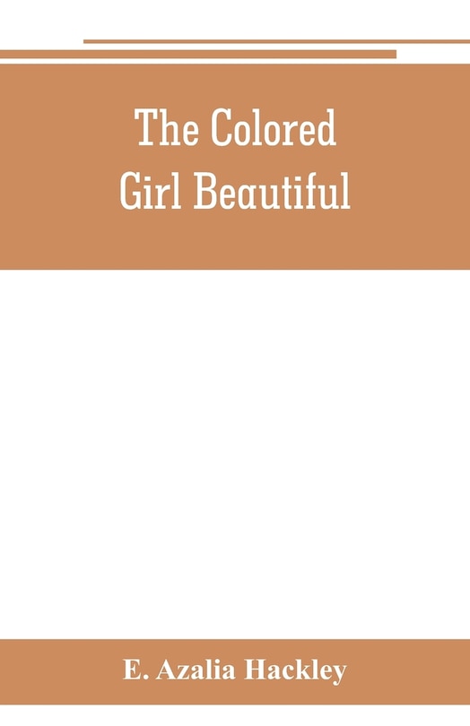 Front cover_The Colored Girl Beautiful