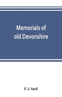 Front cover_Memorials Of Old Devonshire