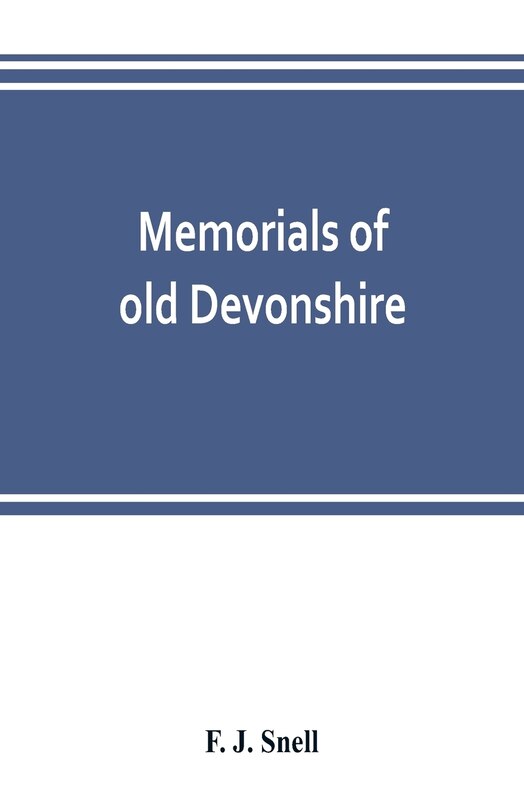 Front cover_Memorials Of Old Devonshire