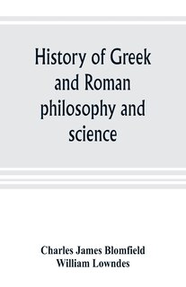 Front cover_History Of Greek And Roman Philosophy And Science