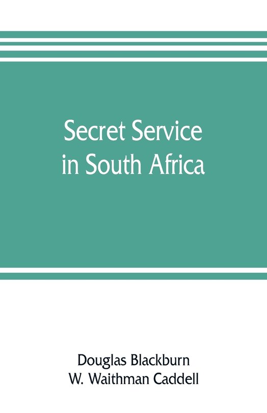 Front cover_Secret service in South Africa
