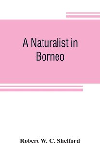 Couverture_A Naturalist In Borneo